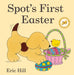 Spot's First Easter: A Lift-the-Flap Easter Classic