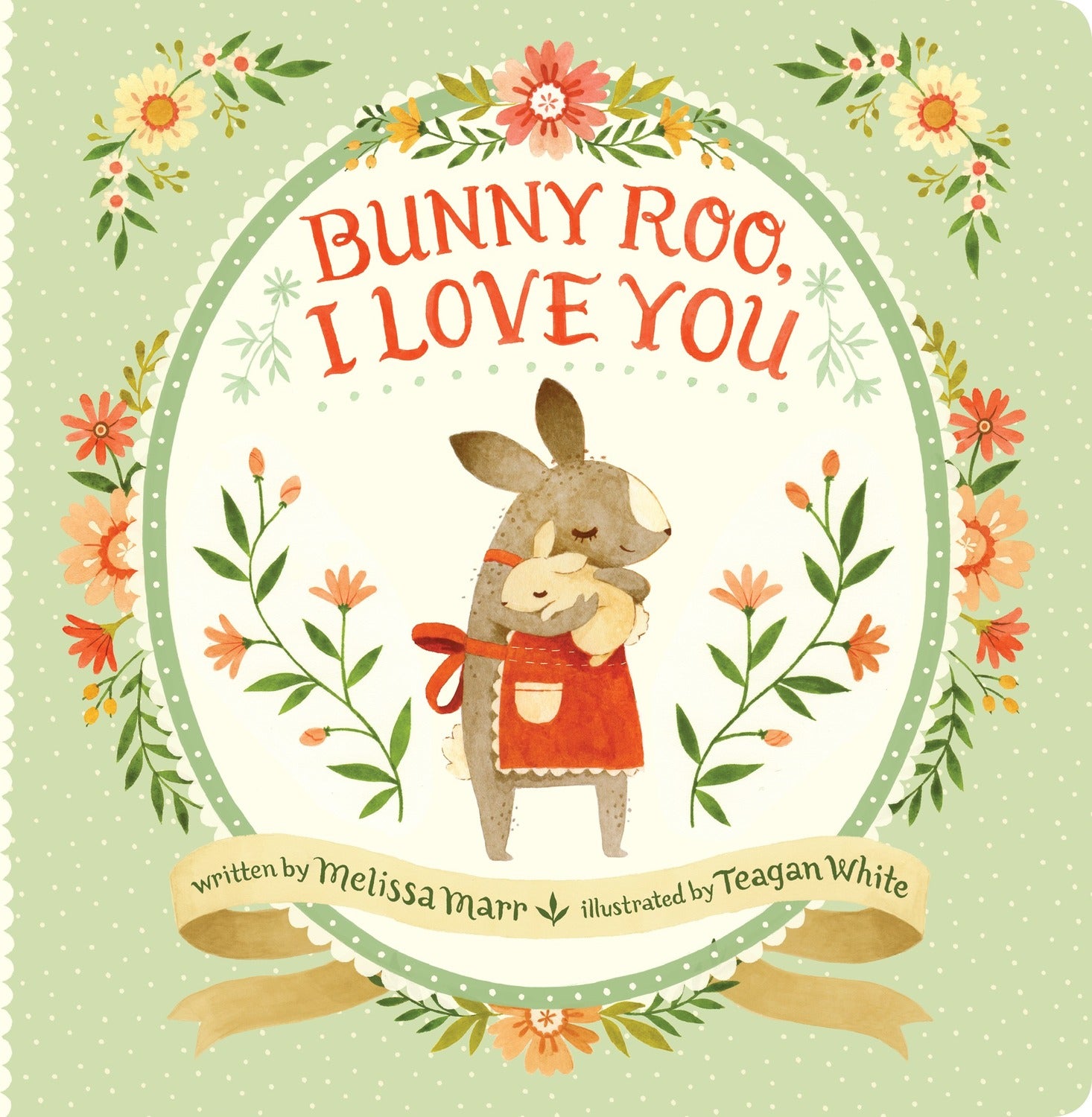 Bunny Roo, I Love You