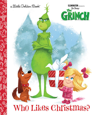 Who Likes Christmas? (Illumination's The Grinch)