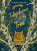 Telephone of the Tree