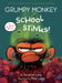 Grumpy Monkey School Stinks!: A Graphic Novel