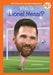Who Is Lionel Messi?