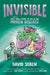 Invisible: The (Sort of) True Story of Me and My Hidden Disease
