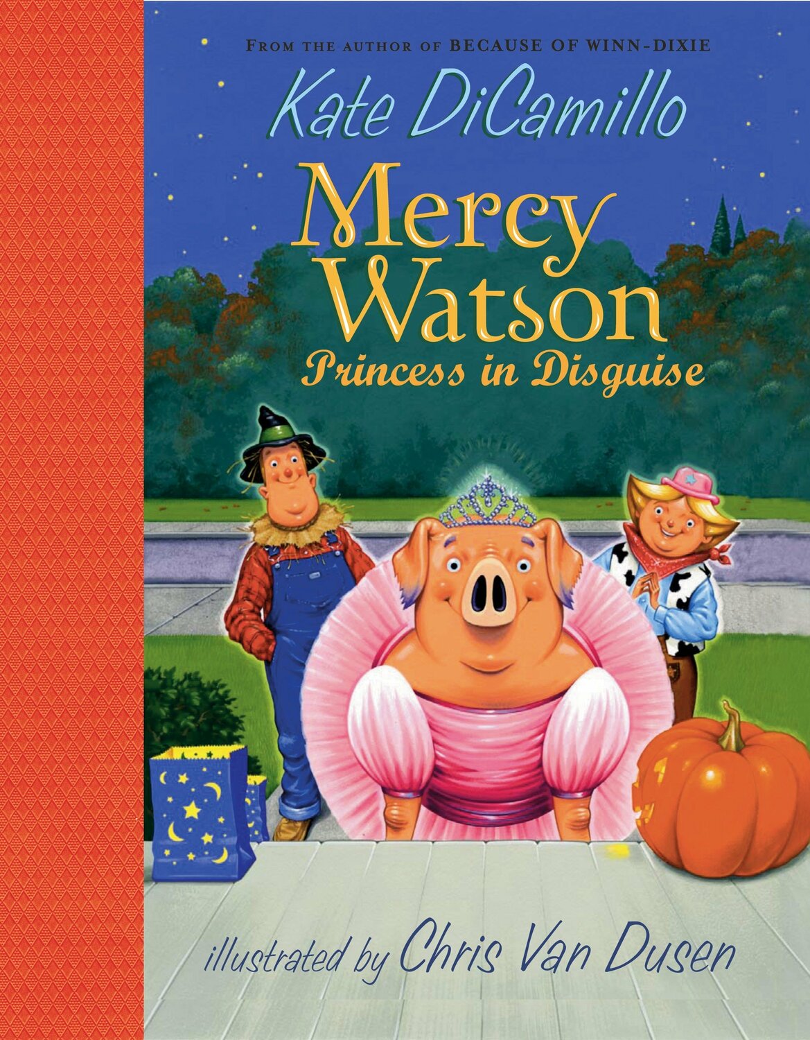 Mercy Watson: Princess in Disguise: (A Funny and Heartwarming Halloween Chapter Book About a Lovable, Toast-Eating Pig - Perfect for Early Readers and Kids Ages 5-7 in Grades K-3)