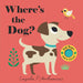 Where's the Dog?: (An Interactive, Sensory Lift-the-Flap Book with Felt Flaps and a Mirror for Babies & Toddlers. Friendly Pets Include a Cat, Rabbit, & Goldfish.)