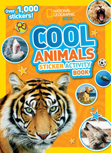 National Geographic Kids Cool Animals Sticker Activity Book: Over 1,000 Stickers!