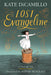 Lost Evangeline: (A Magical Middle-Grade Fairy Tale About Love, Loss, and a Tiny Girl's Brave Journey to Find Her Family - For Kids Ages 7-10 in Grades 2-5)