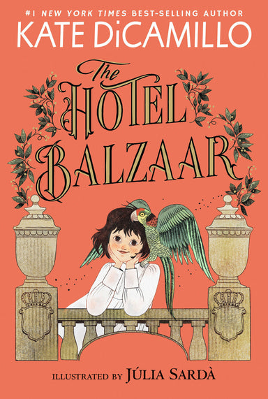 The Hotel Balzaar: (A Magical Middle-Grade Mystery About Stories, Secrets, and a Girl Searching for Her Father - For Kids Ages 7-10 in Grades 2-5)
