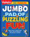 Jumbo Pad of Puzzling Fun
