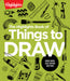 The Highlights Book of Things to Draw