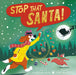 Stop That Santa!