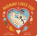 Mommy Loves You
