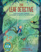 The Leaf Detective: How Margaret Lowman Uncovered Secrets in the Rainforest