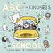 ABCs of Kindness at School