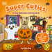 Super Cuties: A Cozy Halloween Coloring Book: 30 Cute and Spooky Illustrations For All Ages