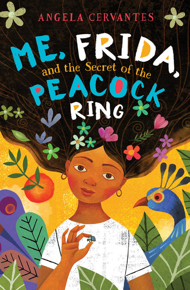Me, Frida, and the Secret of the Peacock Ring (Scholastic Gold)