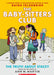 The Truth About Stacey: A Graphic Novel (The Baby-Sitters Club #2)