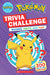 Trivia Challenge (Pokémon): Quizzes, Facts, and Fun!