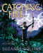 Catching Fire: Illustrated Edition (The Hunger Games #2)