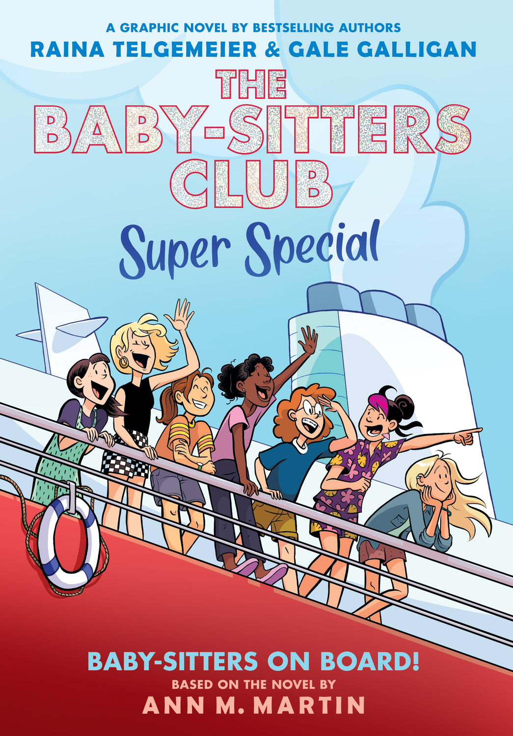 Baby-sitters on Board!: A Graphic Novel (The Baby-sitters Club Super Special #1)
