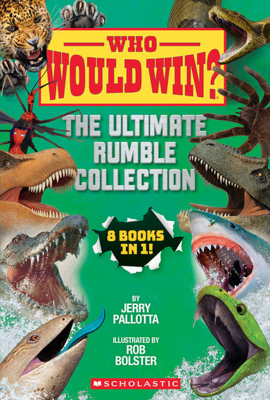 Who Would Win?: The Ultimate Rumble Collection (8 Book Bind-up)