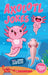 Axolotl Jokes: 200+ Jokes to Make You Laugh-a-Lotl!