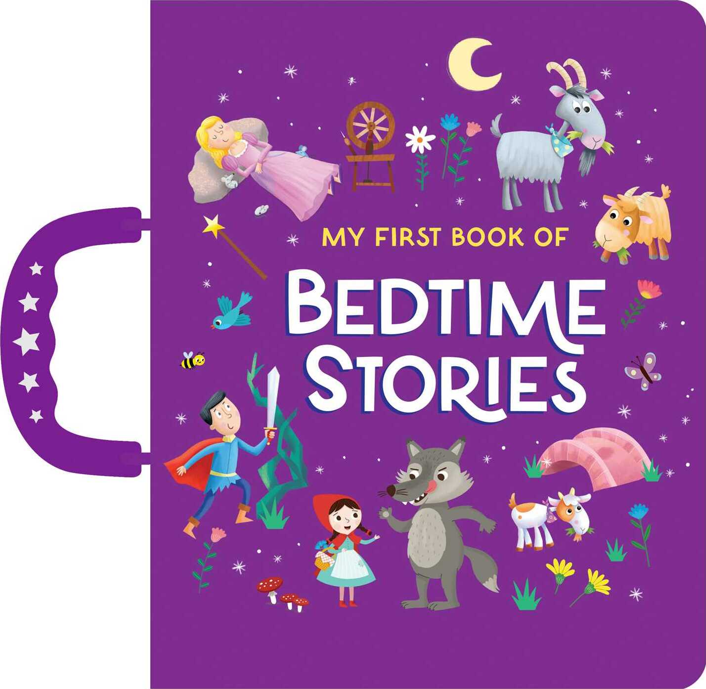 My First Book of Bedtime Stories: Handle Board Book