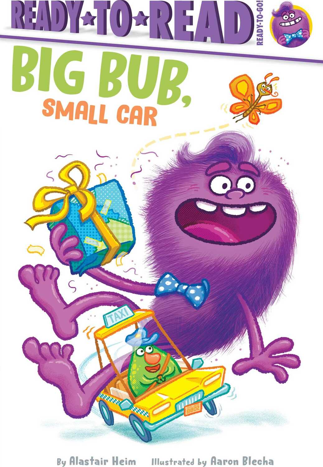 Big Bub, Small Car: Ready-to-Read Ready-to-Go!