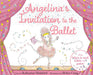 Angelina's Invitation to the Ballet