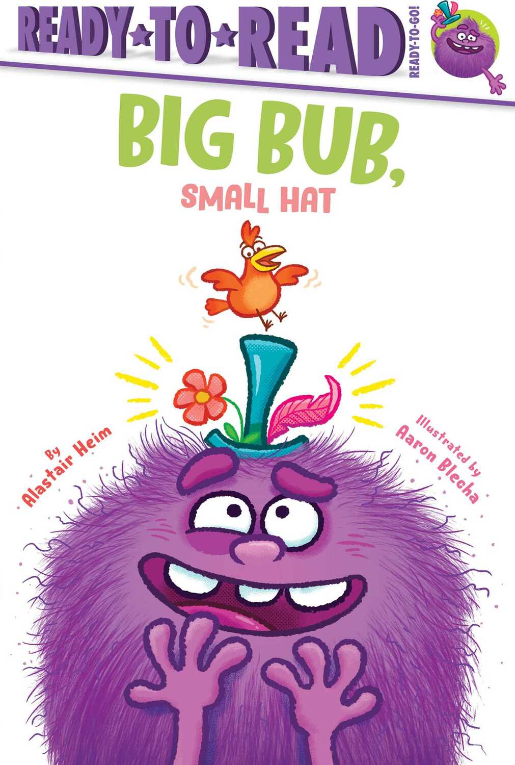 Big Bub, Small Hat: Ready-to-Read Ready-to-Go!
