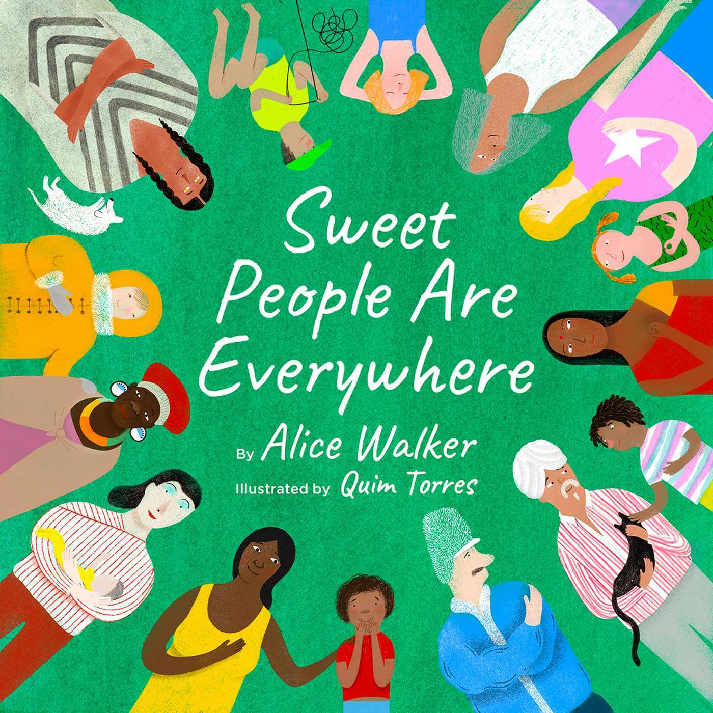 Sweet People Are Everywhere: (Pulitzer Prize, Diversity Books)