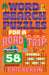 Word Search Puzzles for a Road Trip: 58 Puzzles for Kids on the Go
