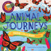 Animal Journeys A Shine-A-Light Book