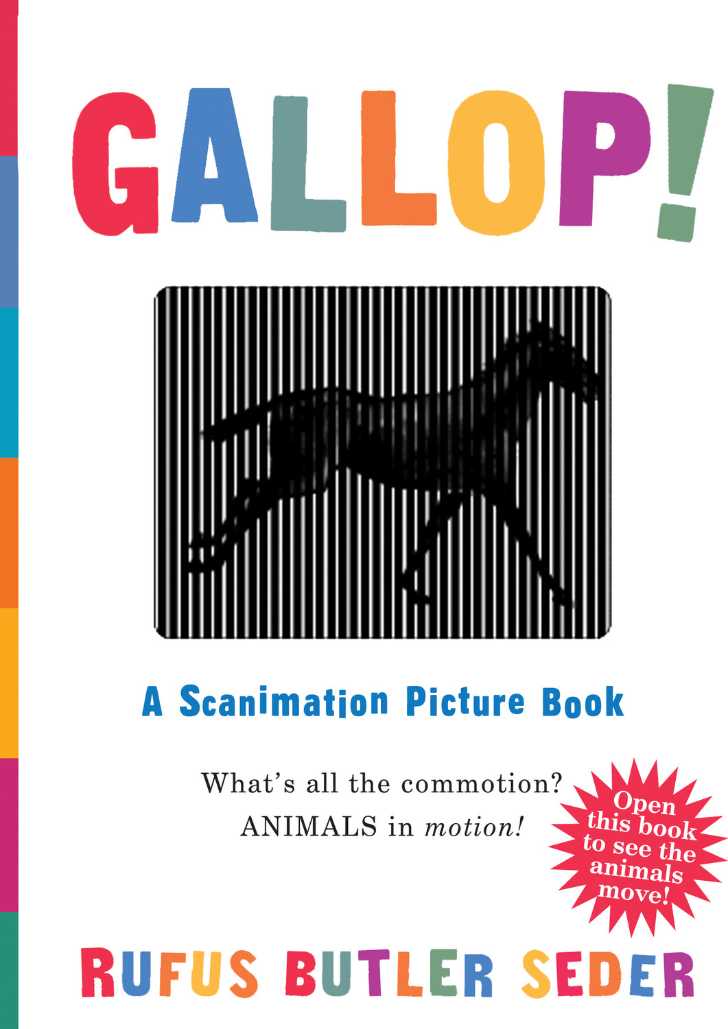 Gallop!: A Scanimation Picture Book