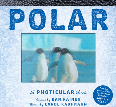 Polar: A Photicular Book