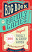 Big Book of Family Games: 101 Original Family & Group Games that Don't Need Charging