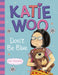 Katie Woo, Don't Be Blue