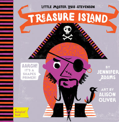 Treasure Island: A BabyLit® Shapes Primer