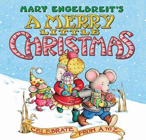 Mary Engelbreit’s A Merry Little Christmas Board Book: Celebrate from A to Z
