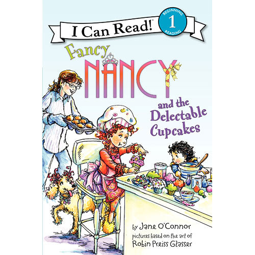 Fancy Nancy and the Delectable Cupcakes