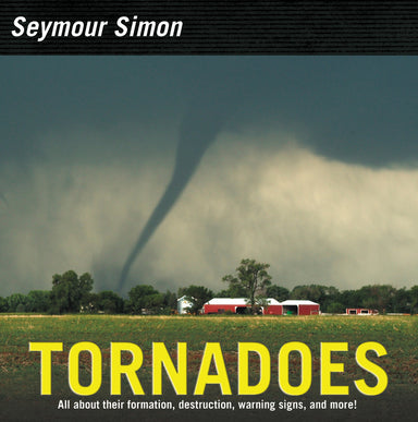 Tornadoes: Revised Edition