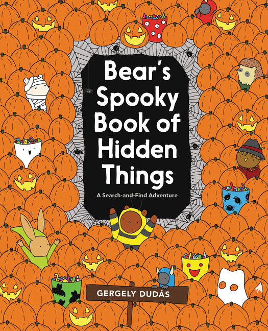 Bear's Spooky Book of Hidden Things: Halloween Seek-and-Find