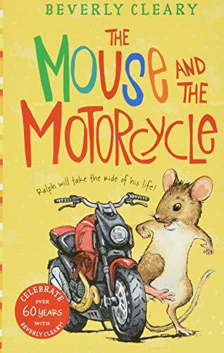 The Mouse and the Motorcycle