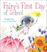 Fairy's First Day of School