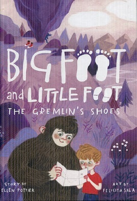 The Gremlin’s Shoes (Big Foot and Little Foot #5)