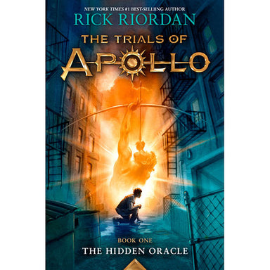 Trials of Apollo, The Book One The Hidden Oracle (Trials of Apollo, The Book One)