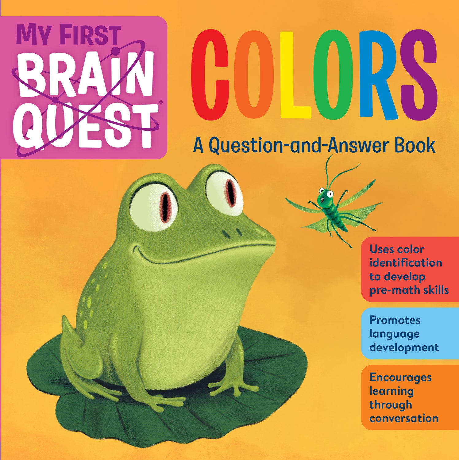 My First Brain Quest Colors: A Question-and-Answer Book