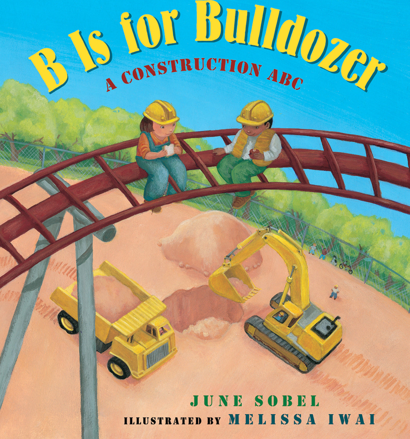 B Is for Bulldozer Board Book: A Construction ABC