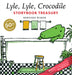 Lyle, Lyle, Crocodile Storybook Treasury