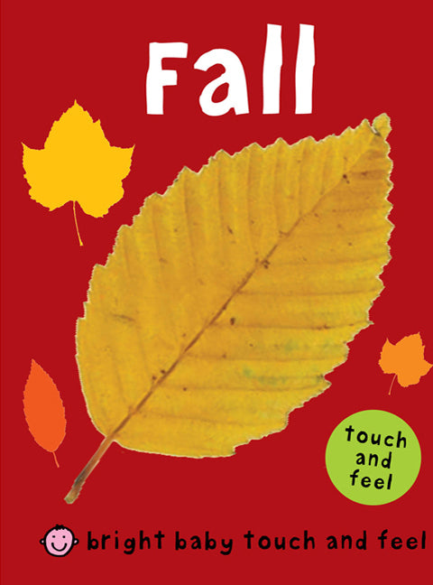 Bright Baby Touch and Feel Fall